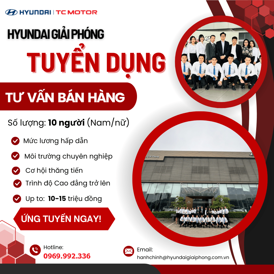 HYUNDAI ĐÔNG ĐÔ 3S TUYỂN DỤNG TVBH 1